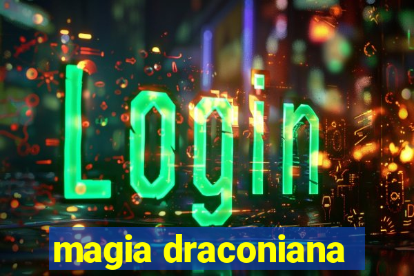 magia draconiana